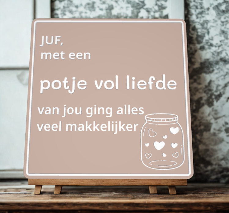 Afbeeldingen van Standaard Tegeltje voor de JUF of MEESTER | Uniek Cadeau